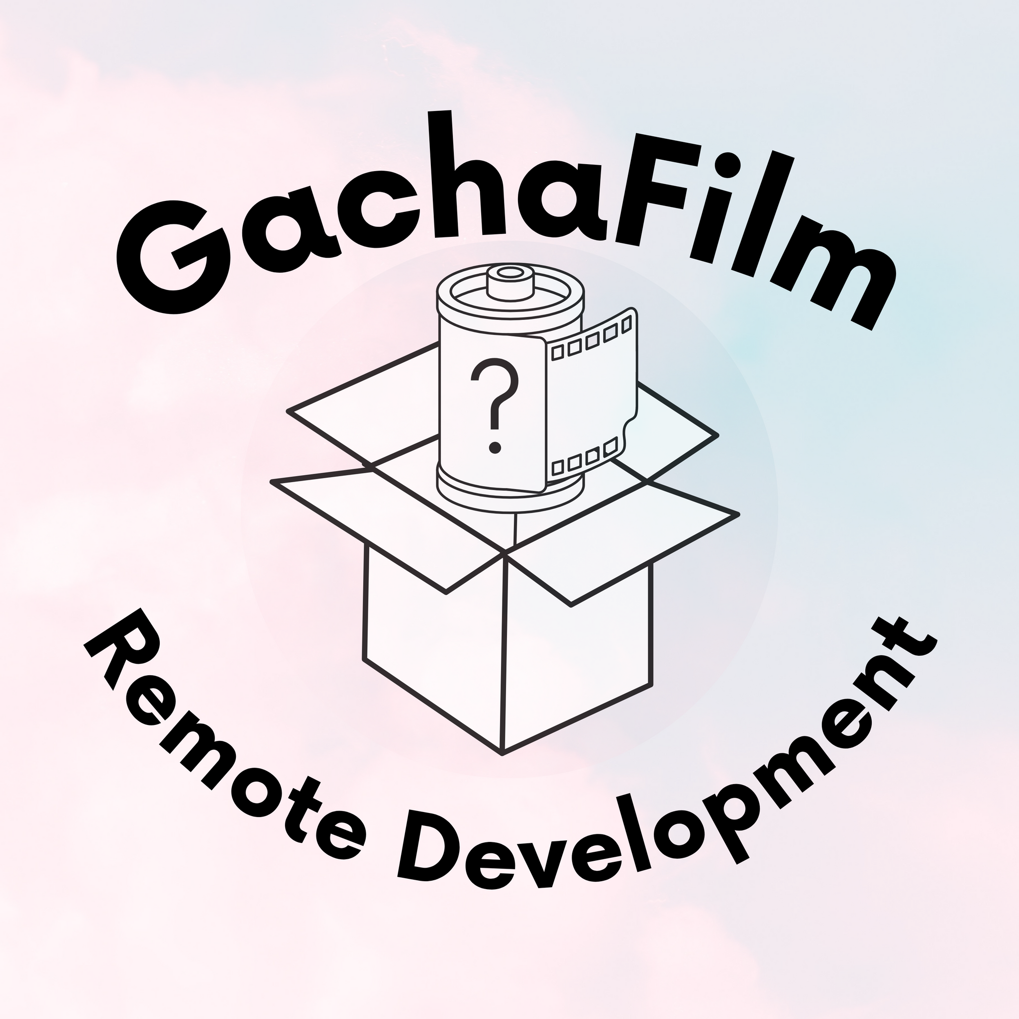GachaFilm Remote Development